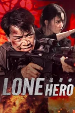 Nonton film Lone Hero (2025)