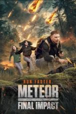 Nonton film Meteor: Final Impact (2025)