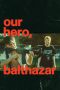 our-hero-balthazar-2026