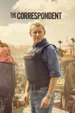 Nonton film The Correspondent (2025) Nonton film The Correspondent (2025)