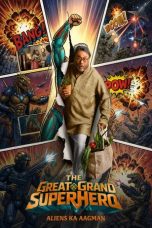 the-great-grand-superhero-aliens-ka-aagman-2026