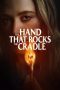 Nonton film The Hand That Rocks the Cradle (2025) Nonton film The Hand That Rocks the Cradle (2025)
