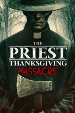the-priest-thanksgiving-massacre-2025