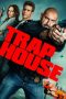 Nonton film Trap House (2025)