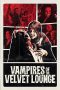 vampires-of-the-velvet-lounge-2026